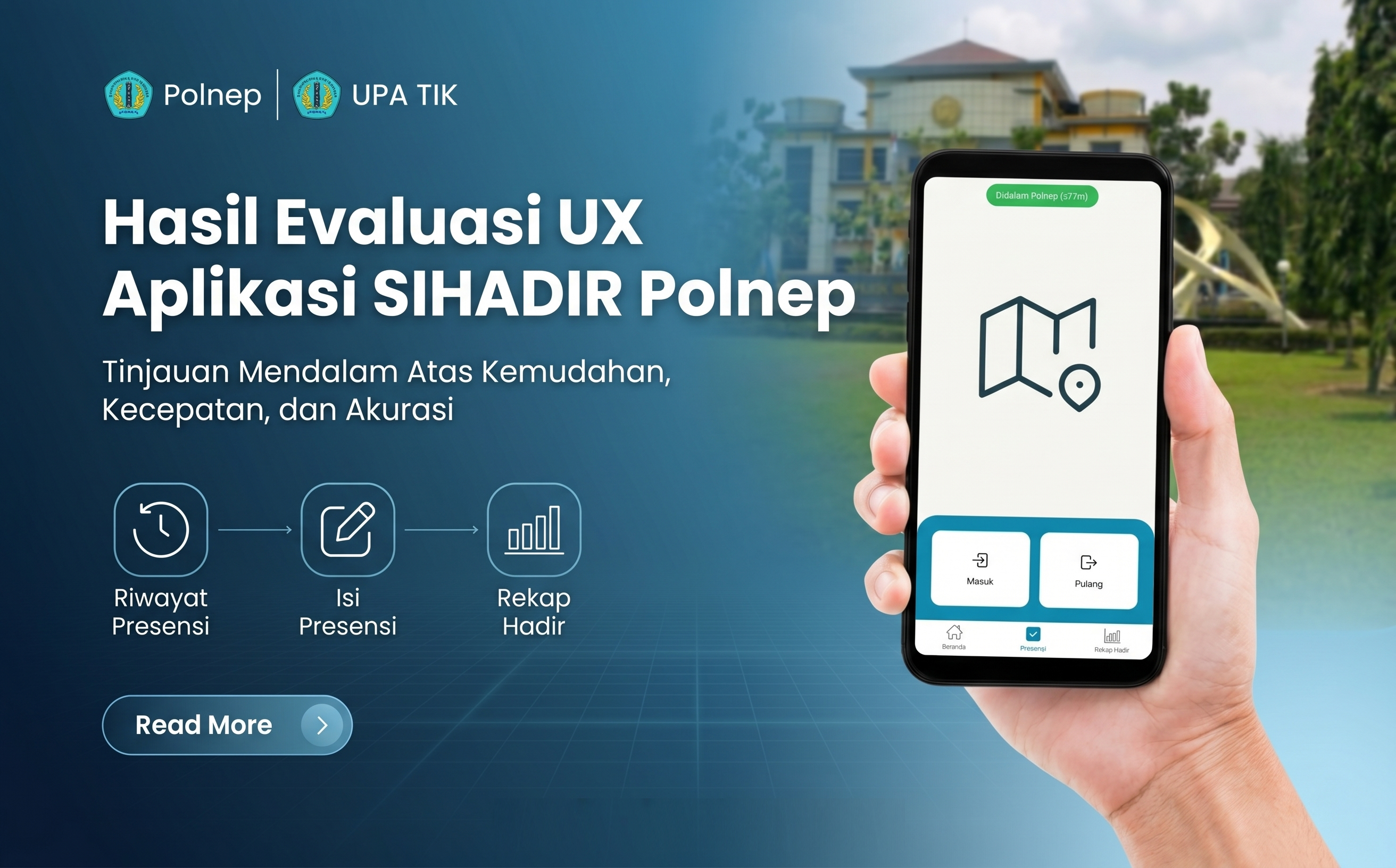 Hasil Evaluasi UX Aplikasi SIHADIR Polnep: Temuan dan Rekomendasi Perbaikan